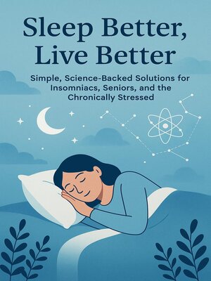 cover image of Sleep better, live better